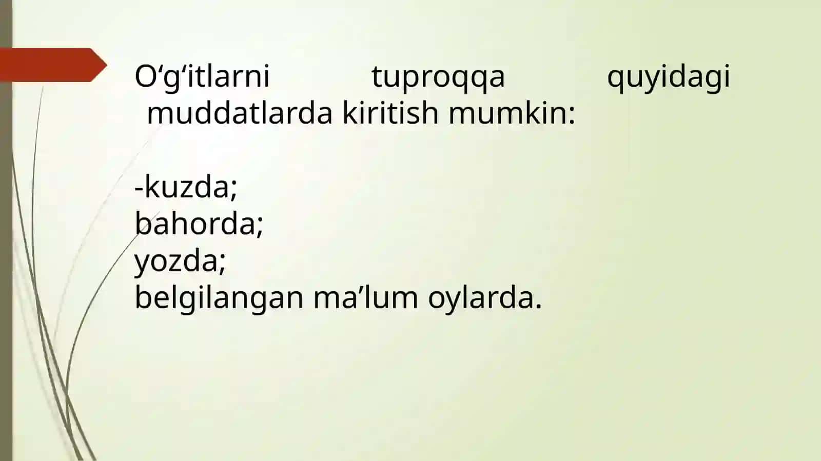 O‘g‘it qo‘llash turlari, usullari, muddatlari va texnikasi 3