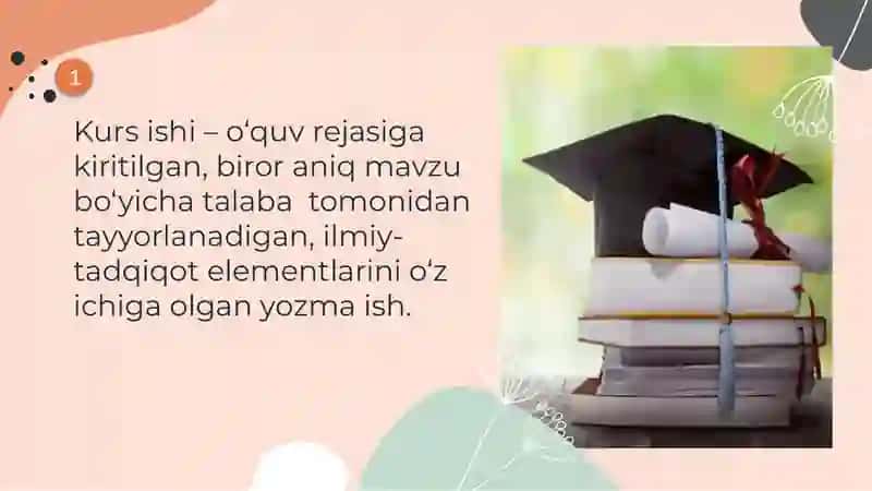 OLIY TA`LIMDA KURS ISHI VA UNGA QO‘YILADIGAN TALABLAR 3
