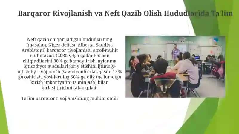 Barqaror Rivojlanish va Neft Qazib Olish Hududlarida Ta'lim 3