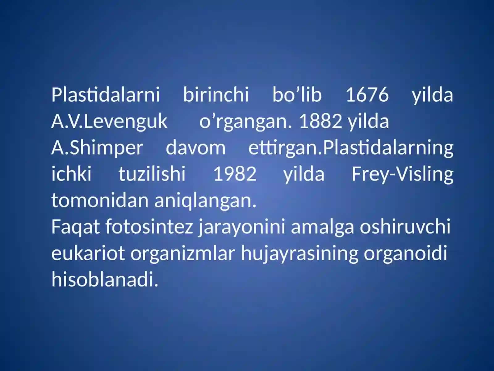 Plastidalarning tuzilishi va kelib chiqishi gipotezasi 3