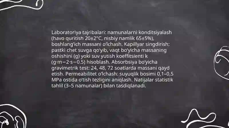 Qurilish konstruksiyalarini namlanish va ularda himoyalash boʻyicha tajriba 3