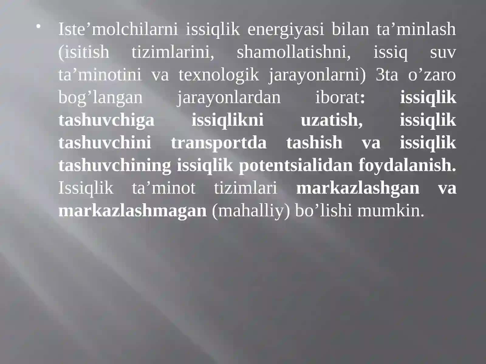 Issiqlik va elektr energiyalarni uzatish va iste’mol qilish 3