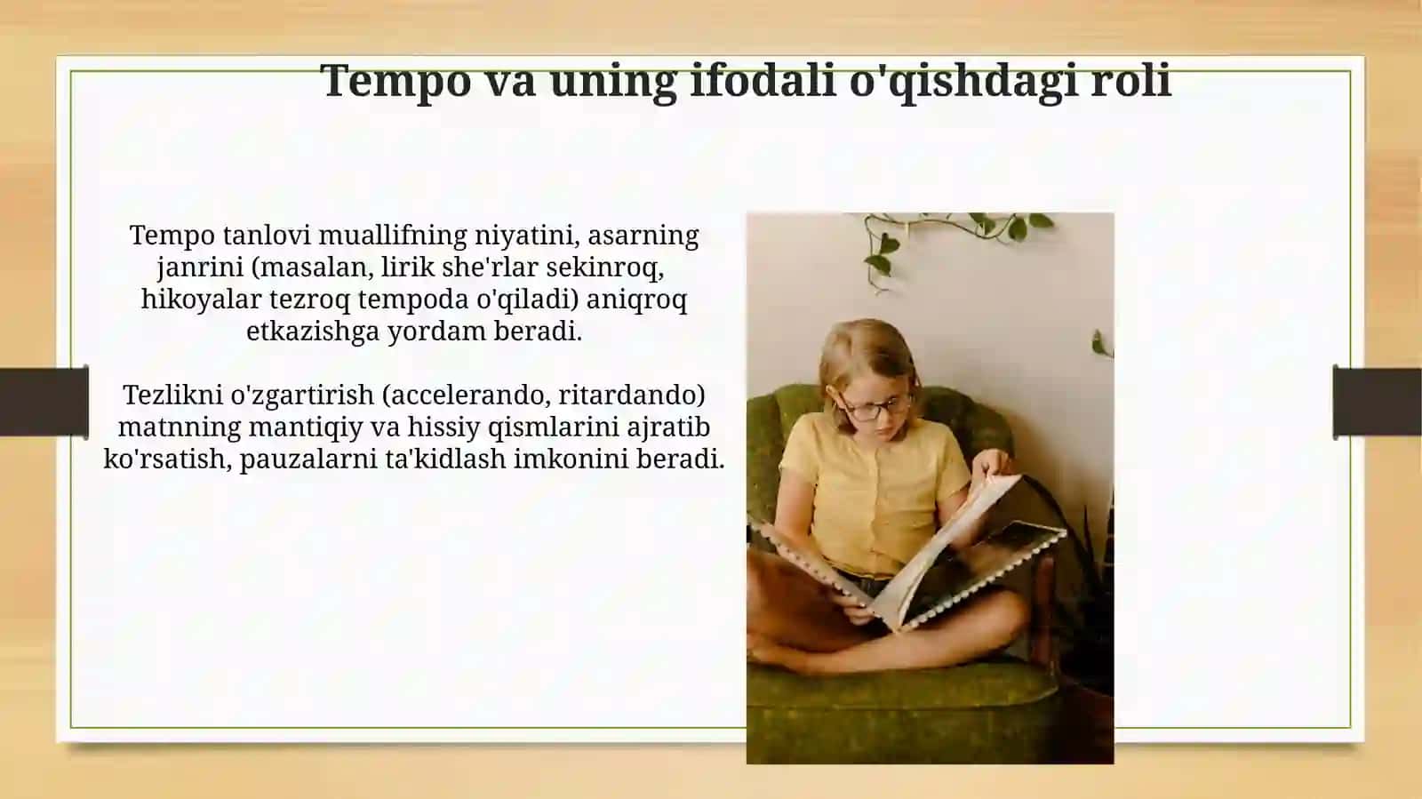 Intonatsiya, temp va ritm -ifodali oʻqishning asosiy vositalari 3