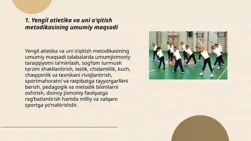 Yengil atletika va uni oʻqitish metodikasi faning maqsadi hamda vazifalari 3