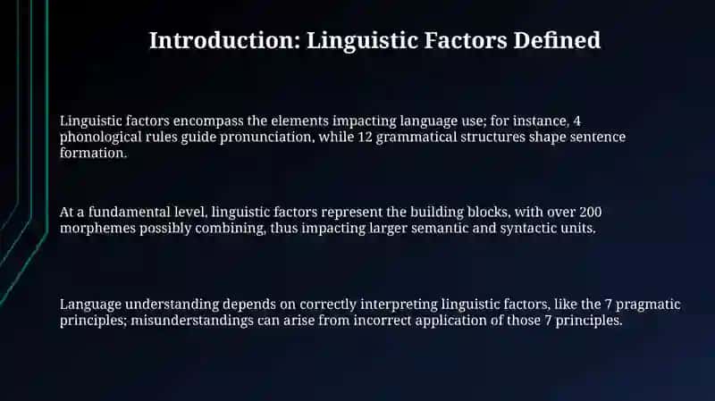 Use of linguistic factors 3