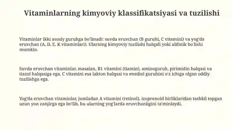Vitaminlarning kimyoviy tasnifi va ularni sinteziga ta’sir etuvchi omillar 3