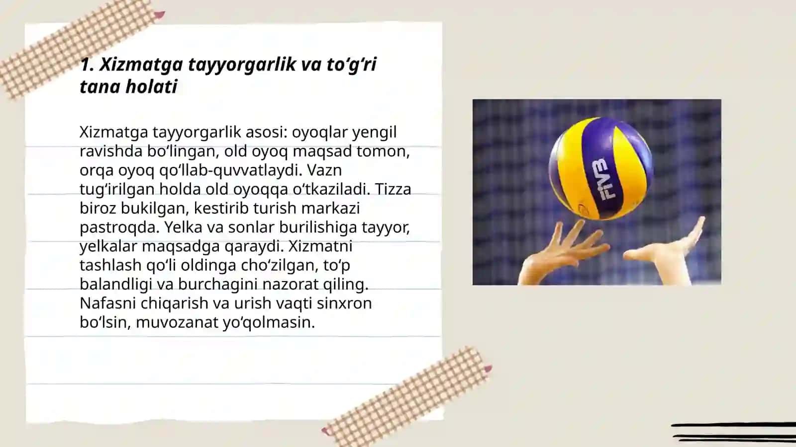 15.Voleybol o‘yinida to‘pni o‘yinga kiritish texnikasi 3