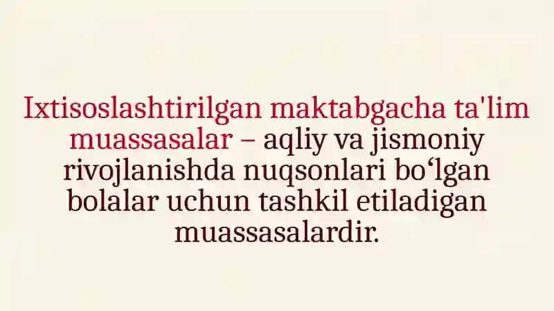 IXTISOSLASHGAN MAKTABGACHA TA’LIM TASHKILOTLARI VA ULARING FAOLIYATI 3