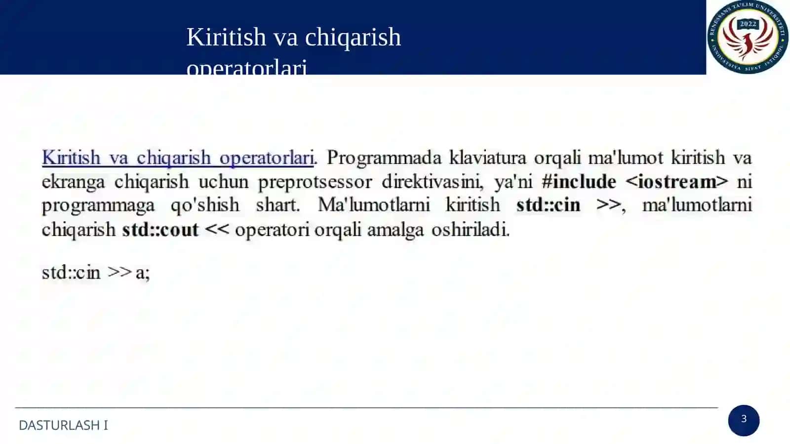 Dasturlash tillari tuzilmasi. Kiritish – Chiqarish operatorlari.  Tarmoqlanishni tashkil etish. 3