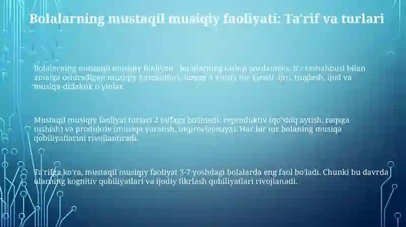 Bolalarni mustaqil musiqiy faoliyati mazmuni va ahamiyati 3