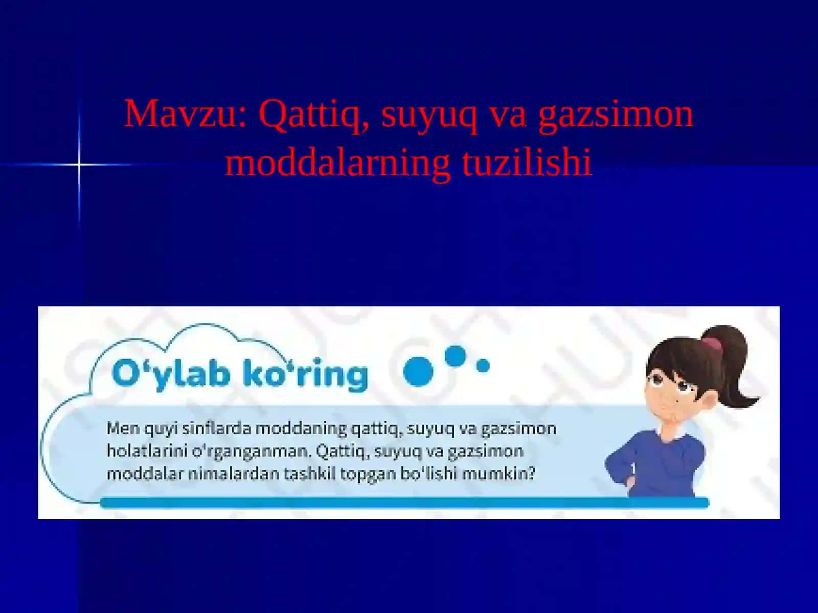 Qattiq, suyuq va gazsimon moddalarning tuzilishi 3