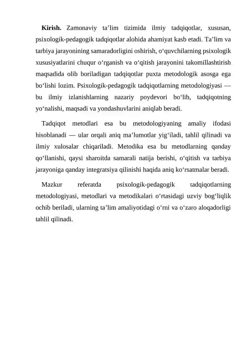 Psixalogik-pedagogik tadqiqotlarning metadalogiyasi,metodlari,metodikalarining o’zaro aloqadorligi 3