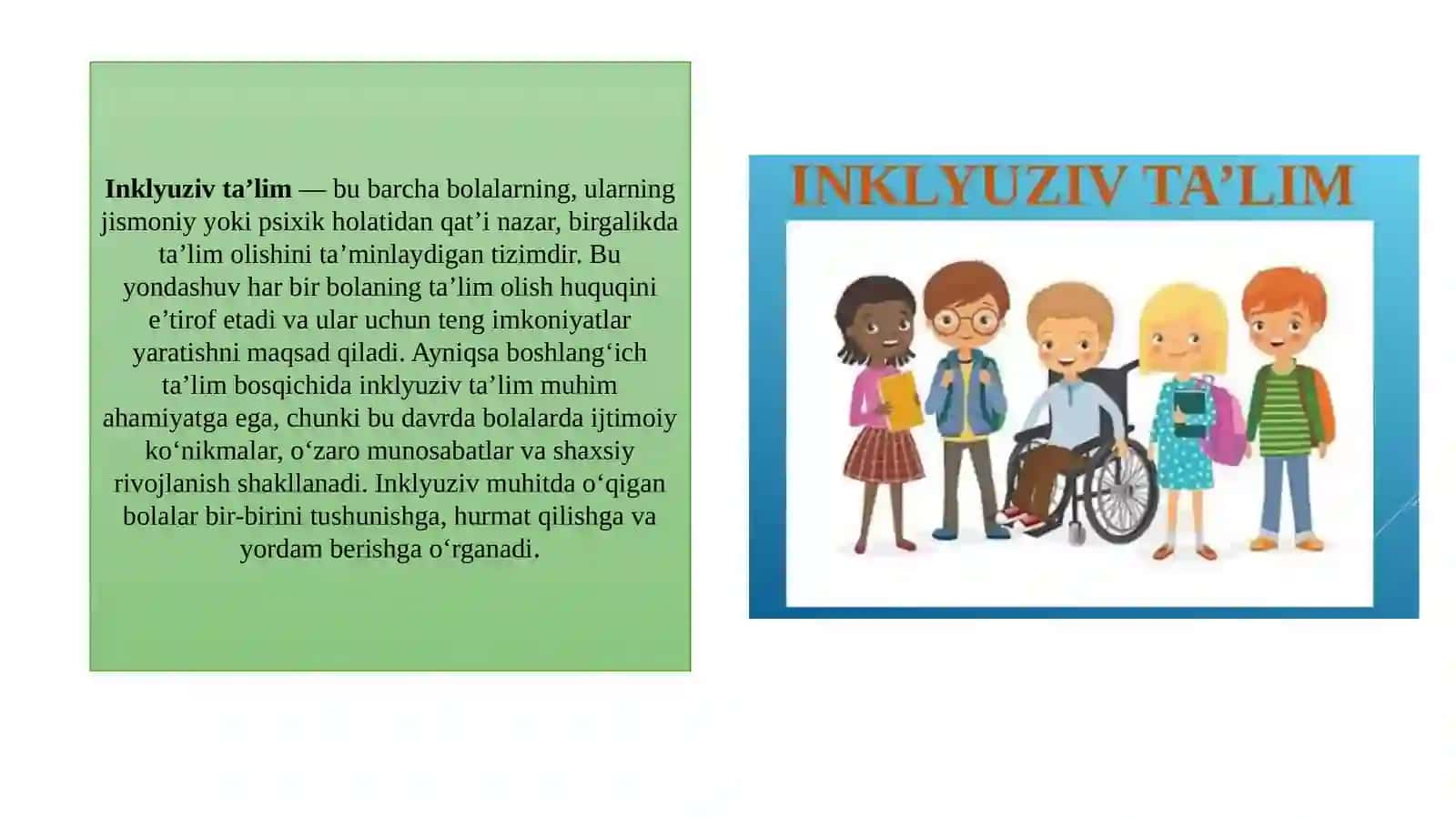 MAKTAB TA’LIMI MUASSASALARIDA INKLYUZIV TA’LIMNING PEDAGOGIK-PSIXOLOGIK XUSUSIYATLARI 3
