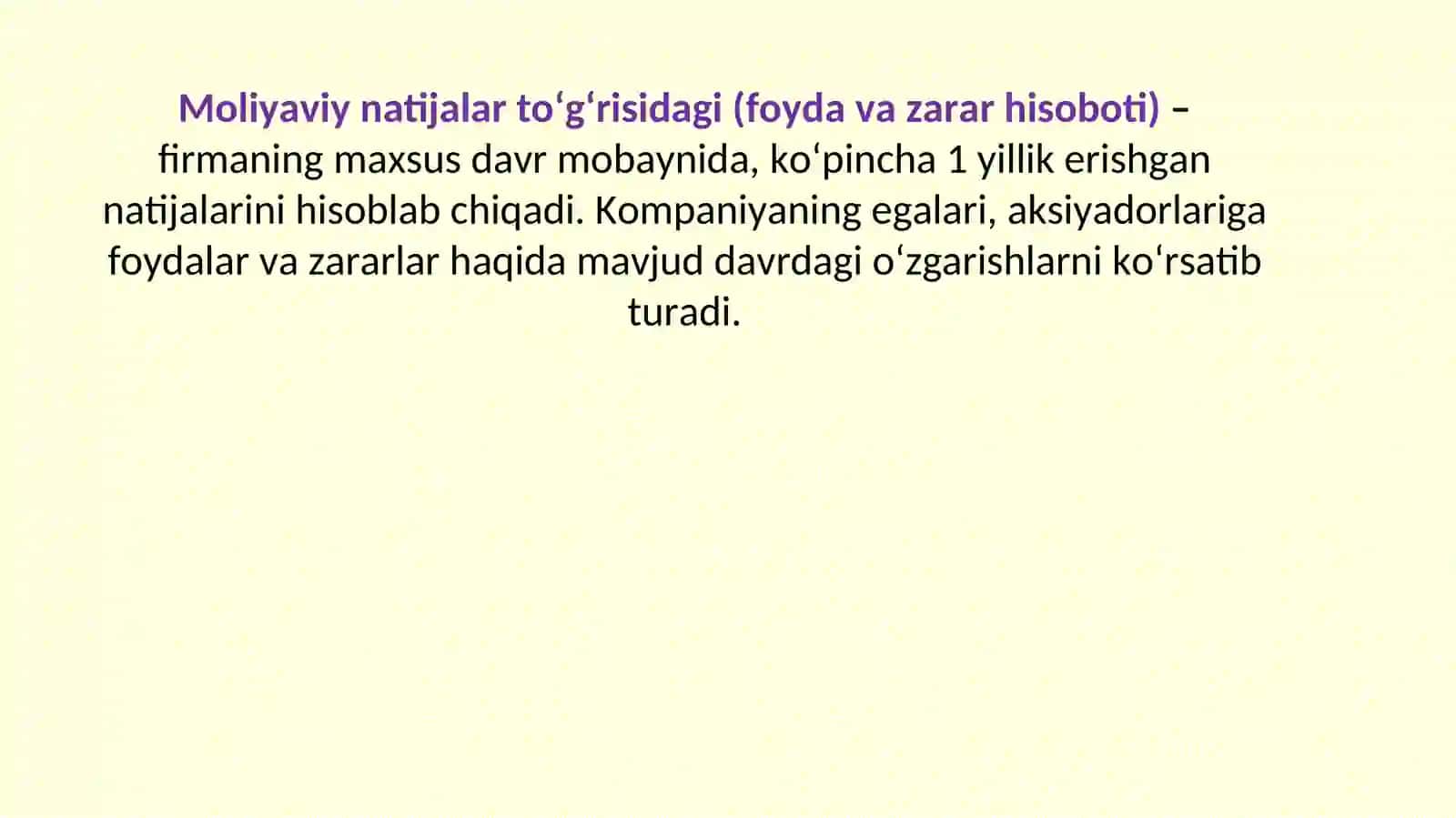 Moliyaviy hisobotlar va pul oqimlari haqida tushuncha 3