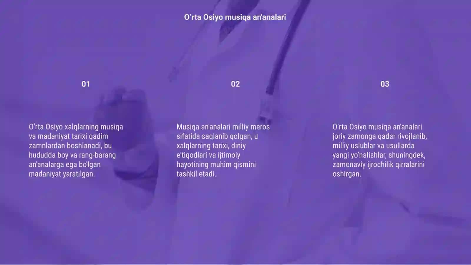 O’rta Osiyo xalqlarining musiqa va madaniyat tarixi slayd 3