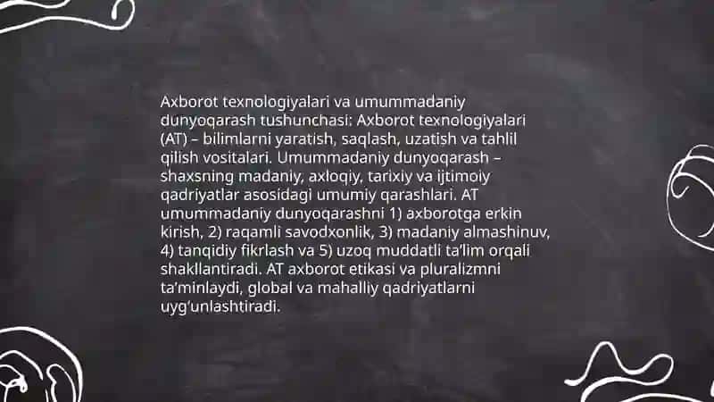Axborot texnologiyalari - umummadaniy dunyoqarashini shakllantirishning samarali vositasi sifatida 3