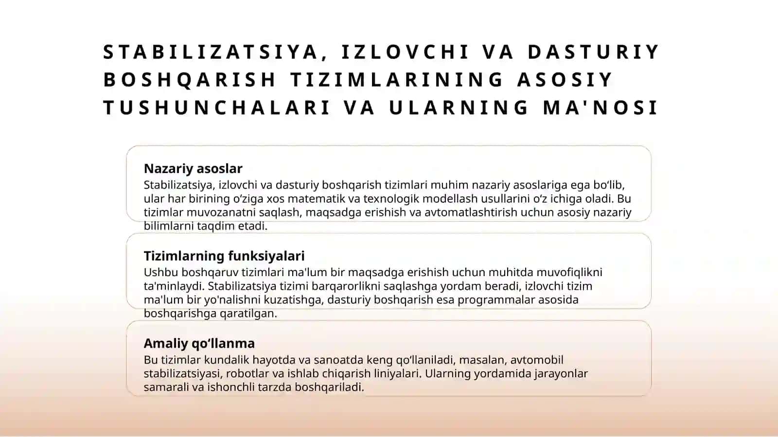 Stabilizatsiya,izlovchi va dasturiy boshqarish tizimlarining taqqoslama tahlili 3