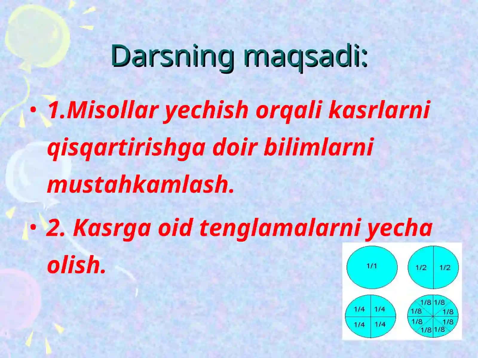 KASRLARNI QISQARTIRISHGA DOIR MISOLLAR YECHISH 3