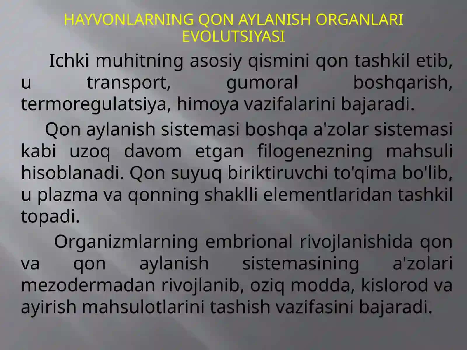 HAYVONLARNING QON AYLANISH ORGANLARIEVOLUTSIYASI 3