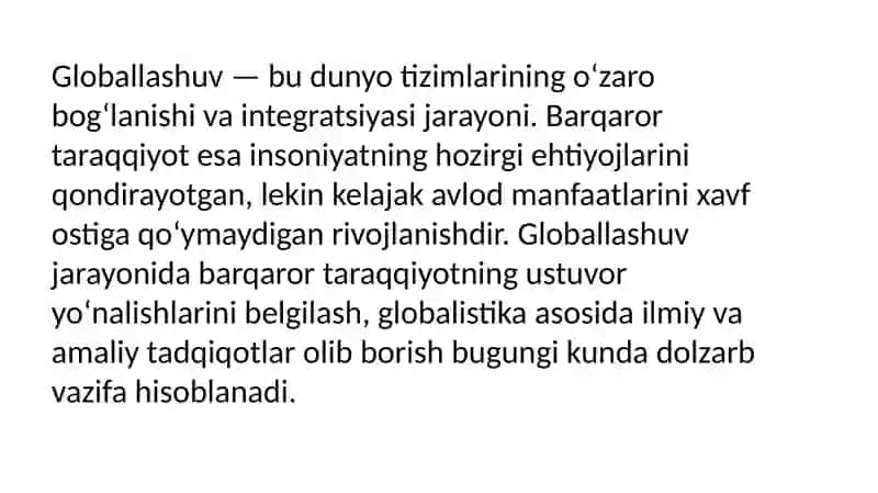 Globallashuv, globalistika va barqaror taraqqiѐtning ustuvor yo’nalishlari mavzusida esse tayѐrlash va uning taqdimotini o’tkazish 3