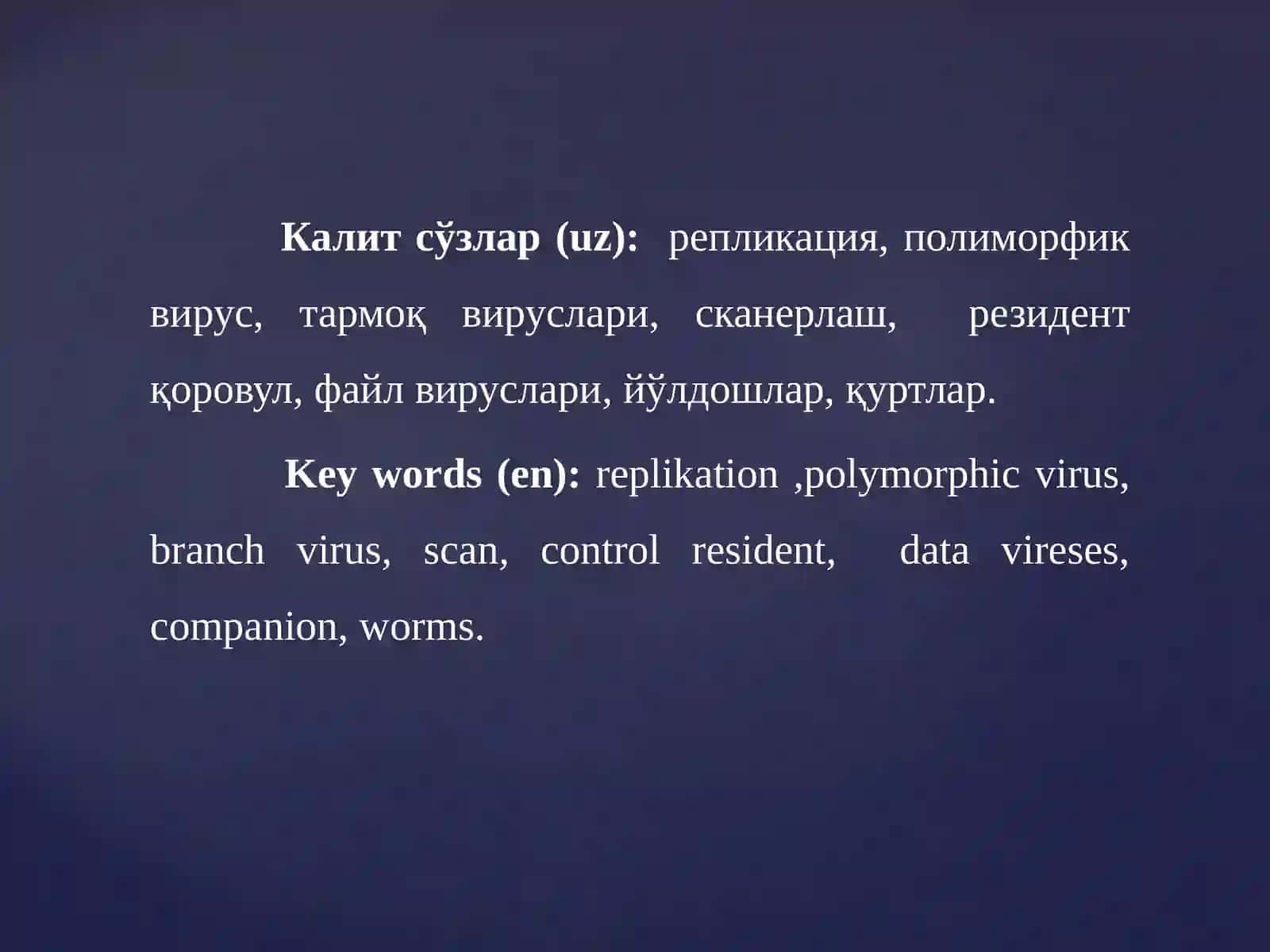 Компьютер вируслари, зараркунан дастурлар ва улардан ҳимояланиш механизмлари 3