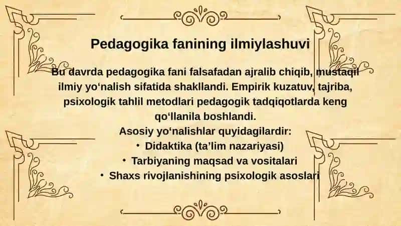 XIX ASRNING 2-YARMI XX ASRLARDA JAHON PEDAGOGIKA FANINING RIVOJI 3