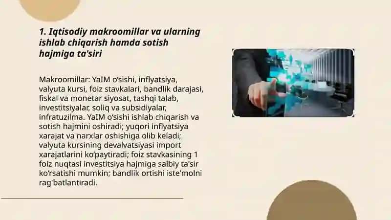 Iqtisodiy makroomillar va ularning ishlab chiqarish hamda sotish hajmiga ta'siri 3