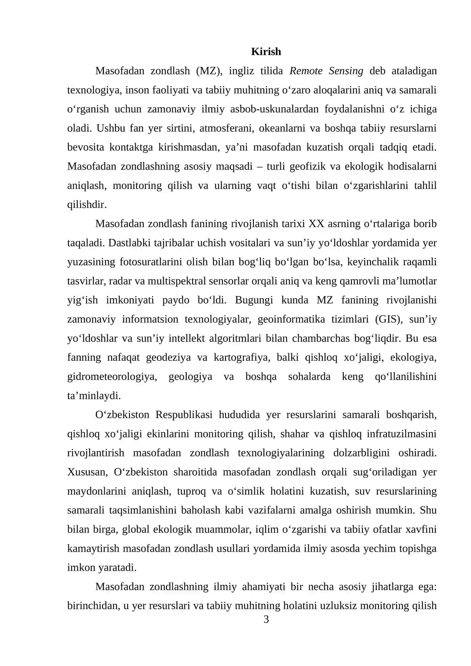 Geoaxborot tizimlari va masofadan zondlash ma’lumotlari yordamida iqlim o‘zgarish jarayonlarini hududiy tahlil qilish, xaritalashtirish hamda atmosferaga ta’sirini aniqlash. 3