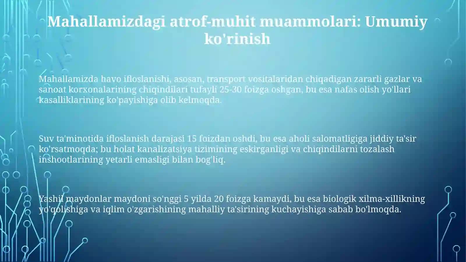 Mening mahallamdagi ekologik muammolar 3