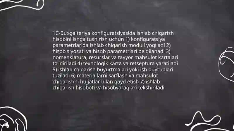 "1C-buxgalteriya" dasturida ishlab chiqarish hisobini yuritish 3