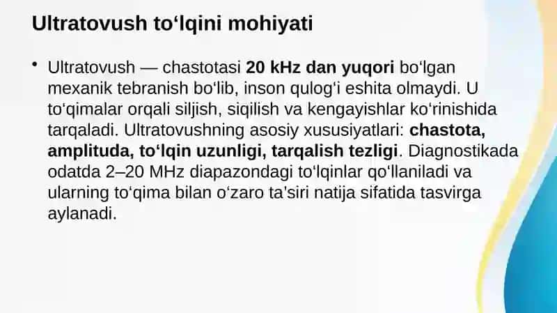 Ultratovush qurilmasi va ishlash  printsiplari . Tovushning toʻlqin uzunligini aniqlash UZI ishchi xolatga keltirish tovush bilan davolash , eshitish kabi tushunchani oʻrganish 3