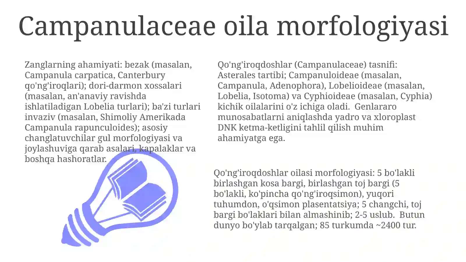 Qo'ng'iroqdoshlar oilasi tasnifi, tavsifi va ahamiyati 3