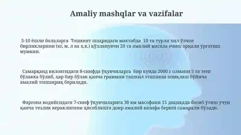 Miqdorlarni oʻqitish,oʻlchov birliklarlarining turlari orasidagi bogʻliqliklar metodikasi. 3