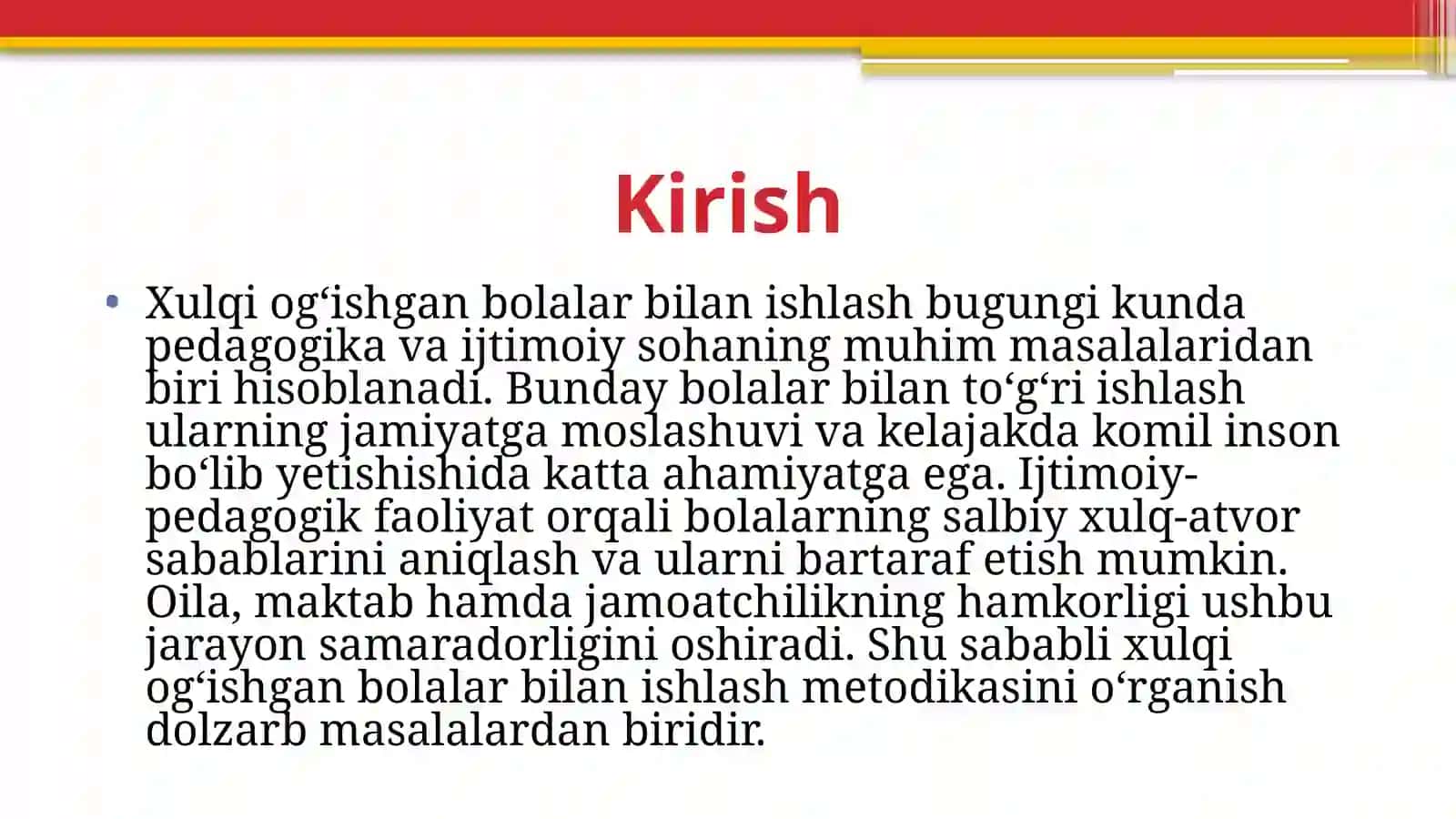 Xulqi og‘ishgan bolalar” bilan olib boriladigan ijtimoiy-pedagogik faoliyat mazmuni va uni tashkil etish metodikasi 3