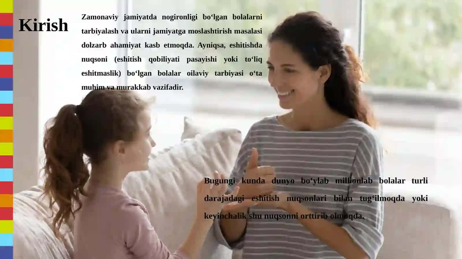 ESHITISHDA NUQSONI BO‘LGAN BOLALARNI OILADA TARBIYALASH 3