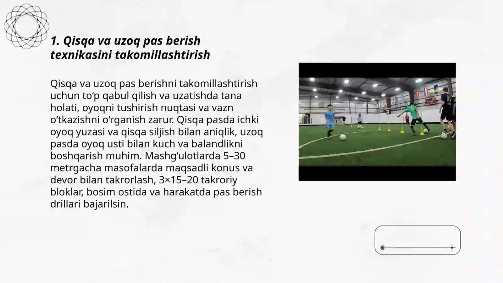 Futbol o‘yinidashug‘ullanuvchilarningo‘yin texnikasi 3
