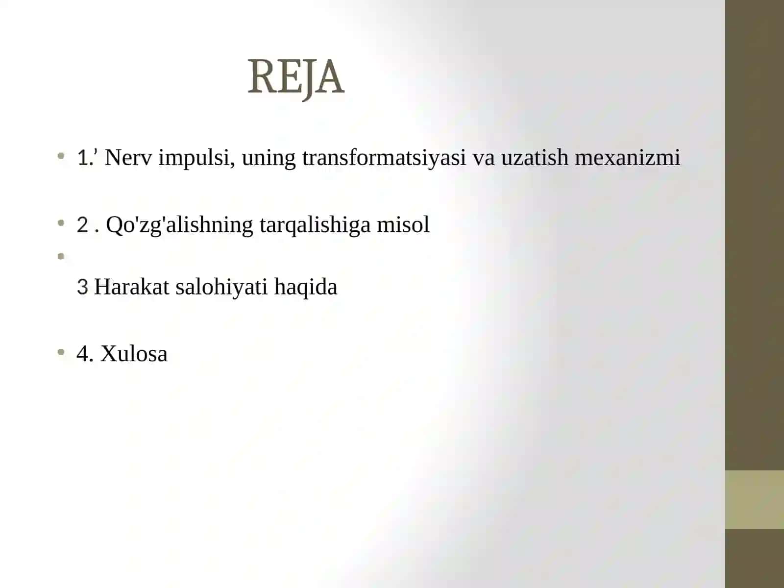 Neyronlarda  nerv impulslarining hosil bo’lish mexanizmlari. Nerv  tolalari bo ‘ylab qo’zgalish o ‘ tish mehanizmi 3