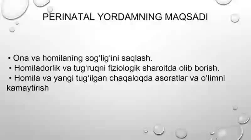 PERINATAL YORDAM ASOSLARI.HOMILADORLARNI TEKSHIRISH USULLARI.HOMILADORLIKNING ERTA VA KECH MUDDATLAR 3