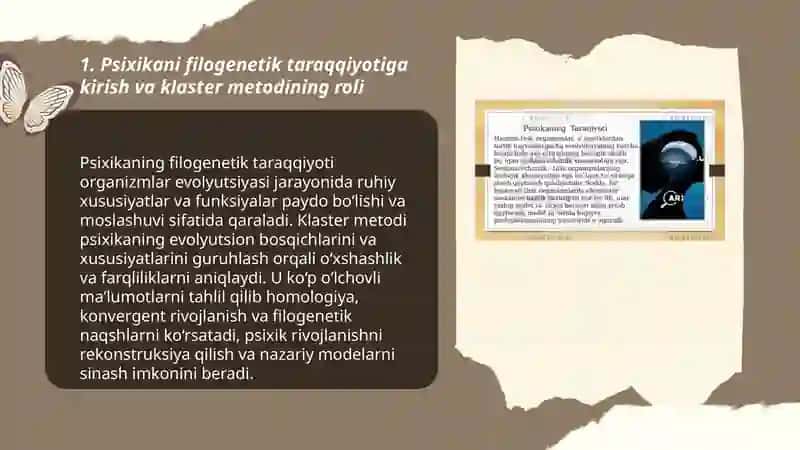 Psixikani filogenetik taraqqiyotini klasster metodi asosida yoritib bering 3