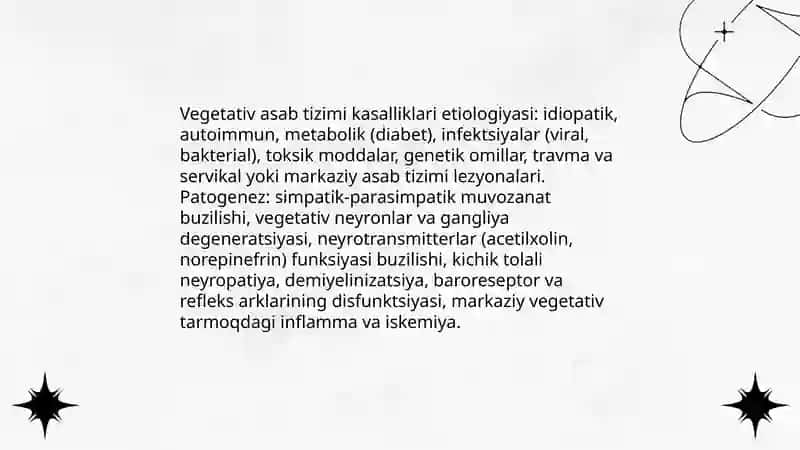 Vegetativ asab tizimi kasalliklari. Asab tizimini kasbga aloqador kasalliklarida hamshiralik ishi 3