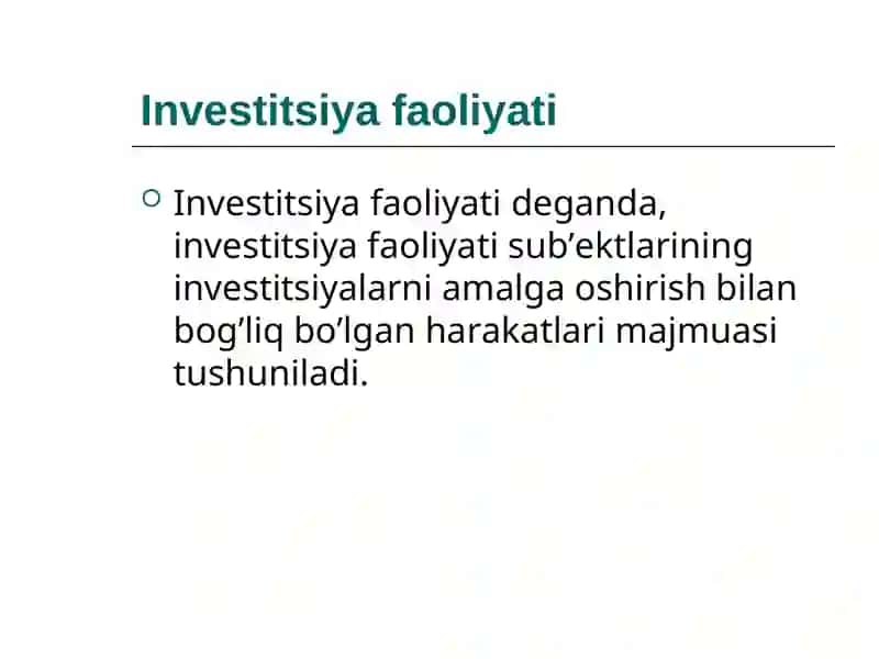 Investitsiya faoliyati va investitsiya siyosati 3
