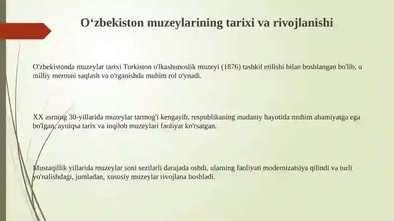 O'zbekiston muzeylarining tarixi va rivojlanishi 3