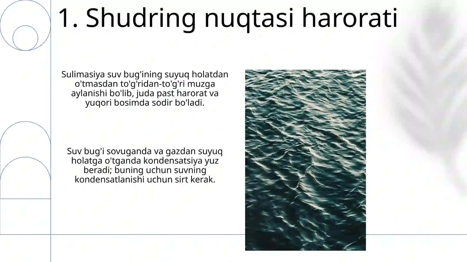 Atmosferada suv buğining kondensatsiya va sublimatsiyasi shartlari 3