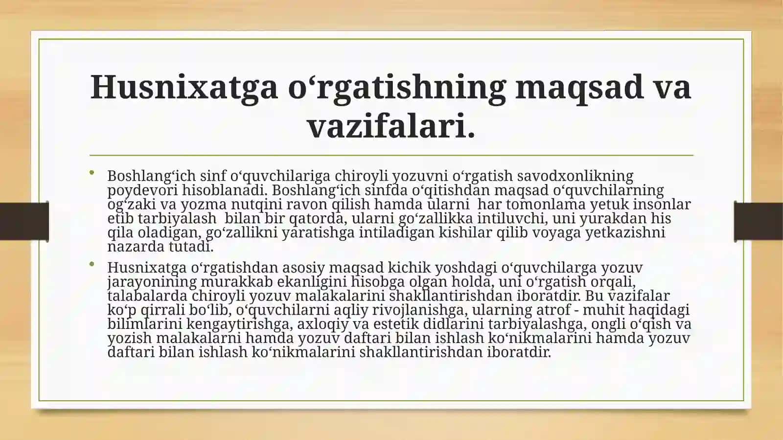 Husnixatga o‘rgayishning maqsad va vazifalari 3
