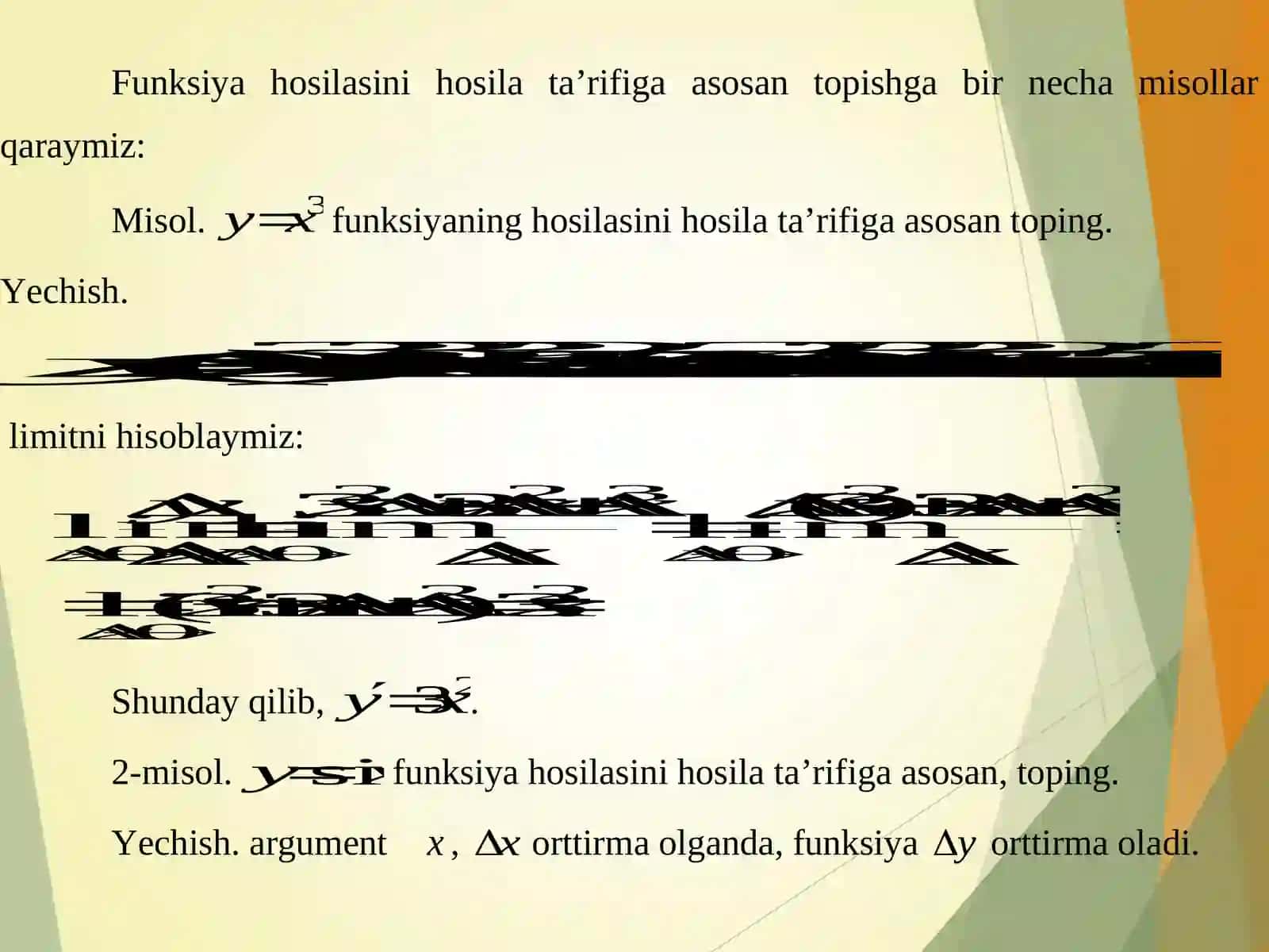 BIR О‘ZGARUVCHILI FUNKSIYA HOSILASI VA DIFFERENSIALI 3