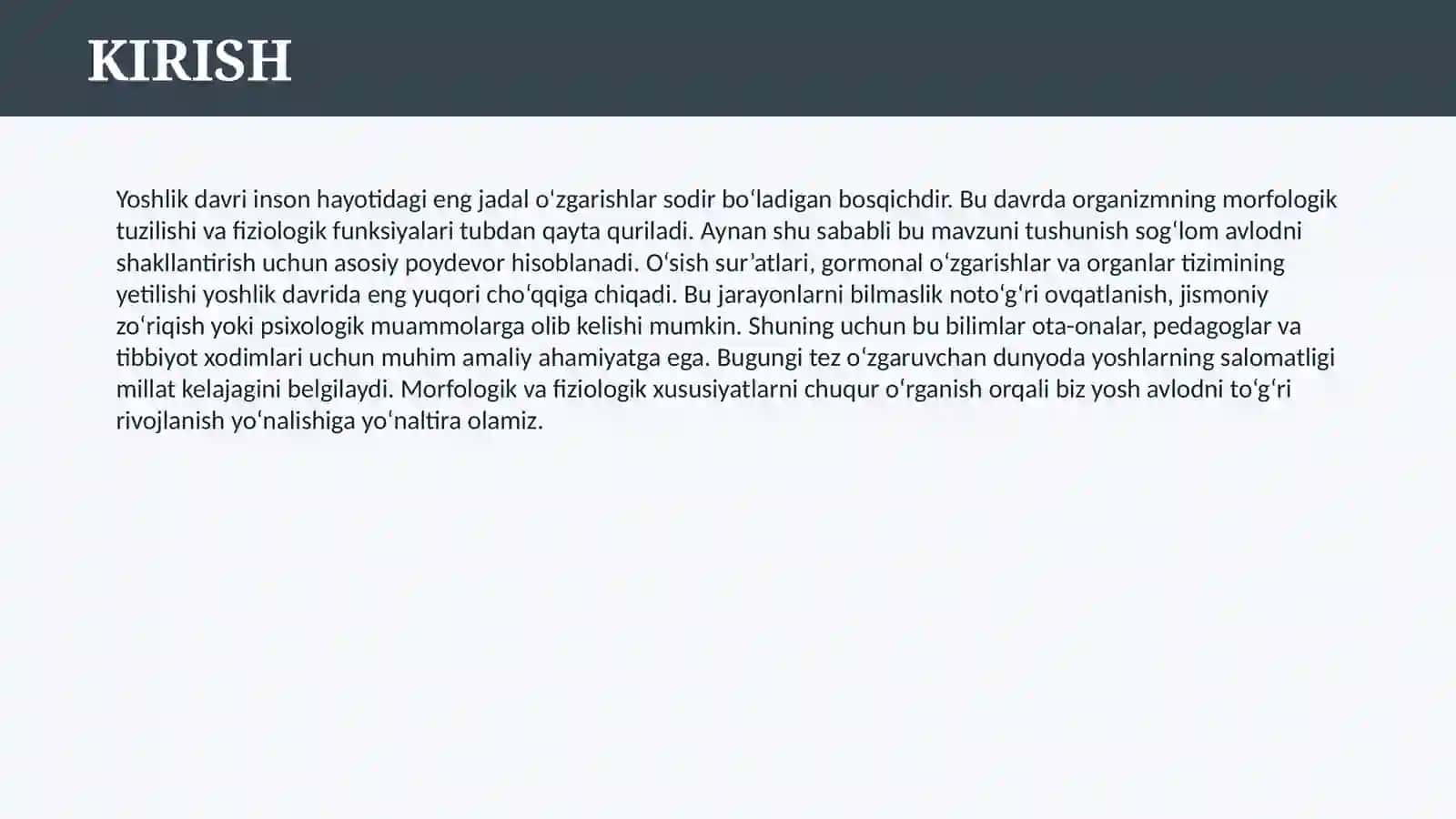 YOSHLIK DAVRLARNING MORFOLOGIK VA FIZIOLOGIK XUSUSIYATLARI 3