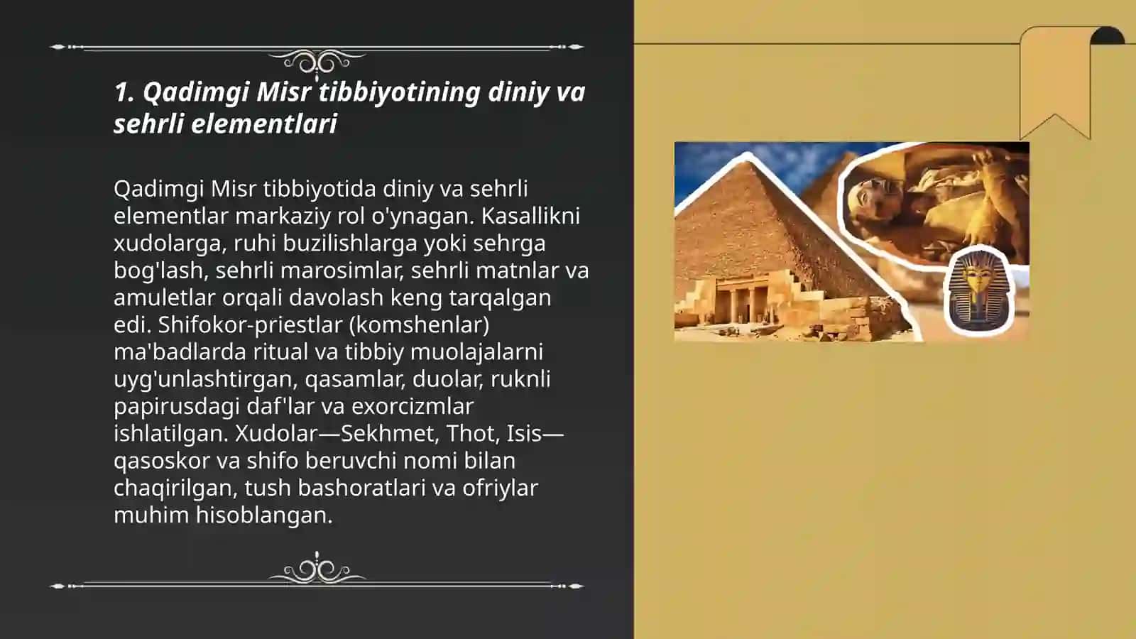 Qadimgi sivilizatsiyalar tibbiyotining oʻziga xosligi. Qadimgi Misr tibbiyoti 3