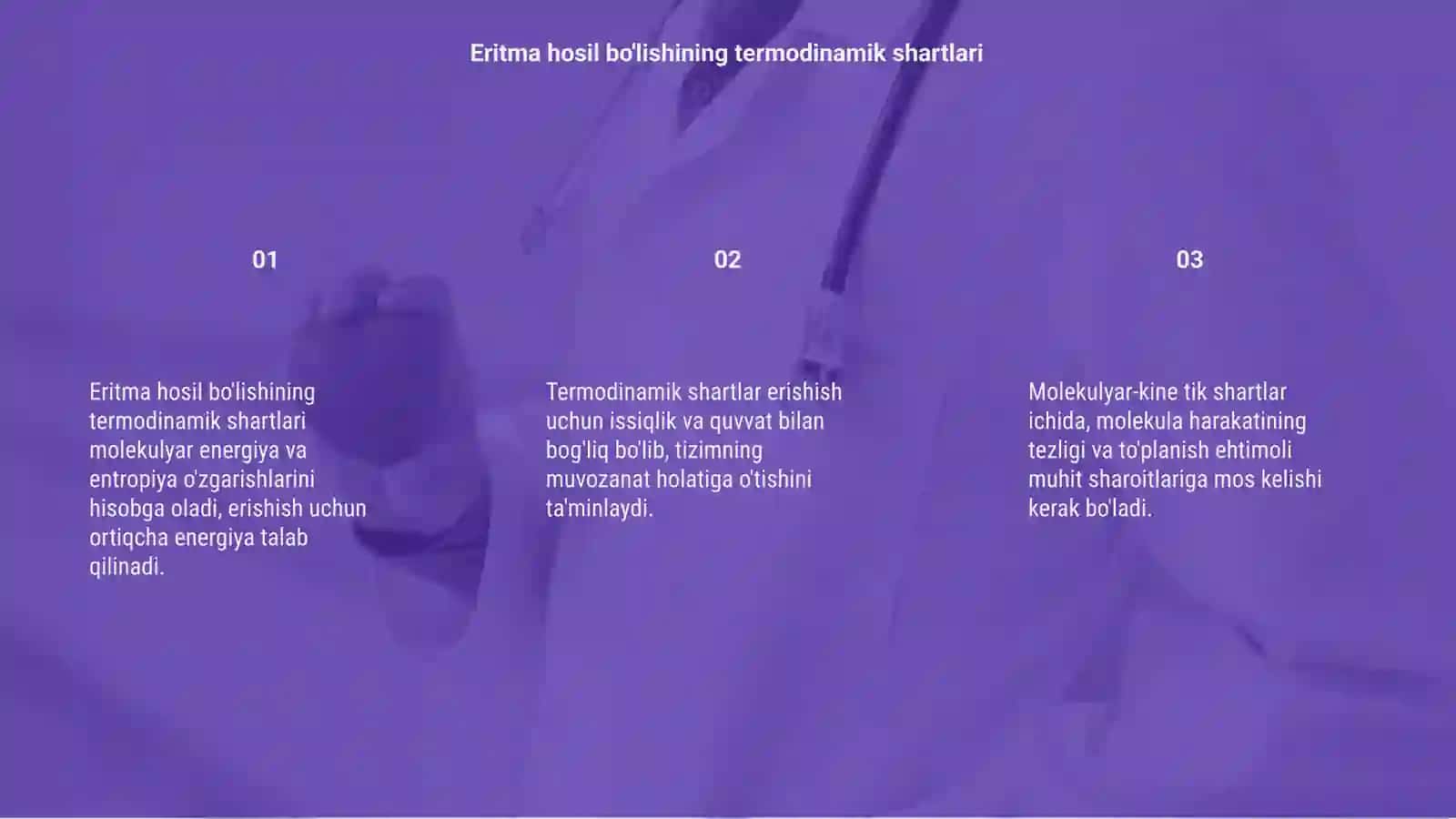 Eritma hosil bolishining termodinamik va molekulyar -kinetik shartlari 3