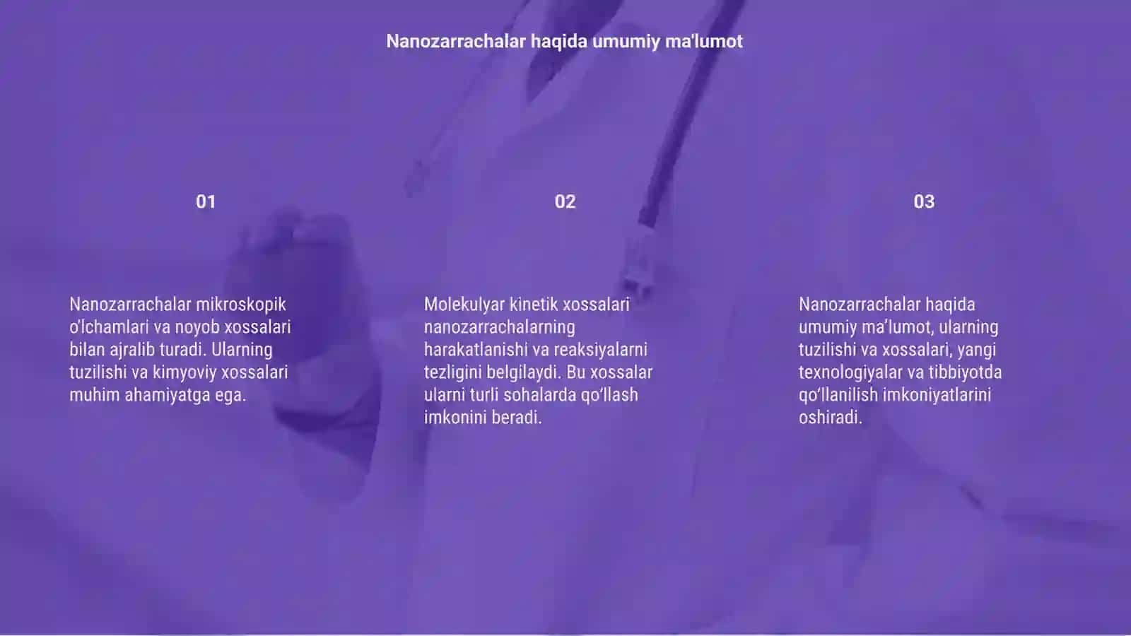 Nanozarrachalarning olinishi va tuzilishi, molekulyar kinetik xossalari 3