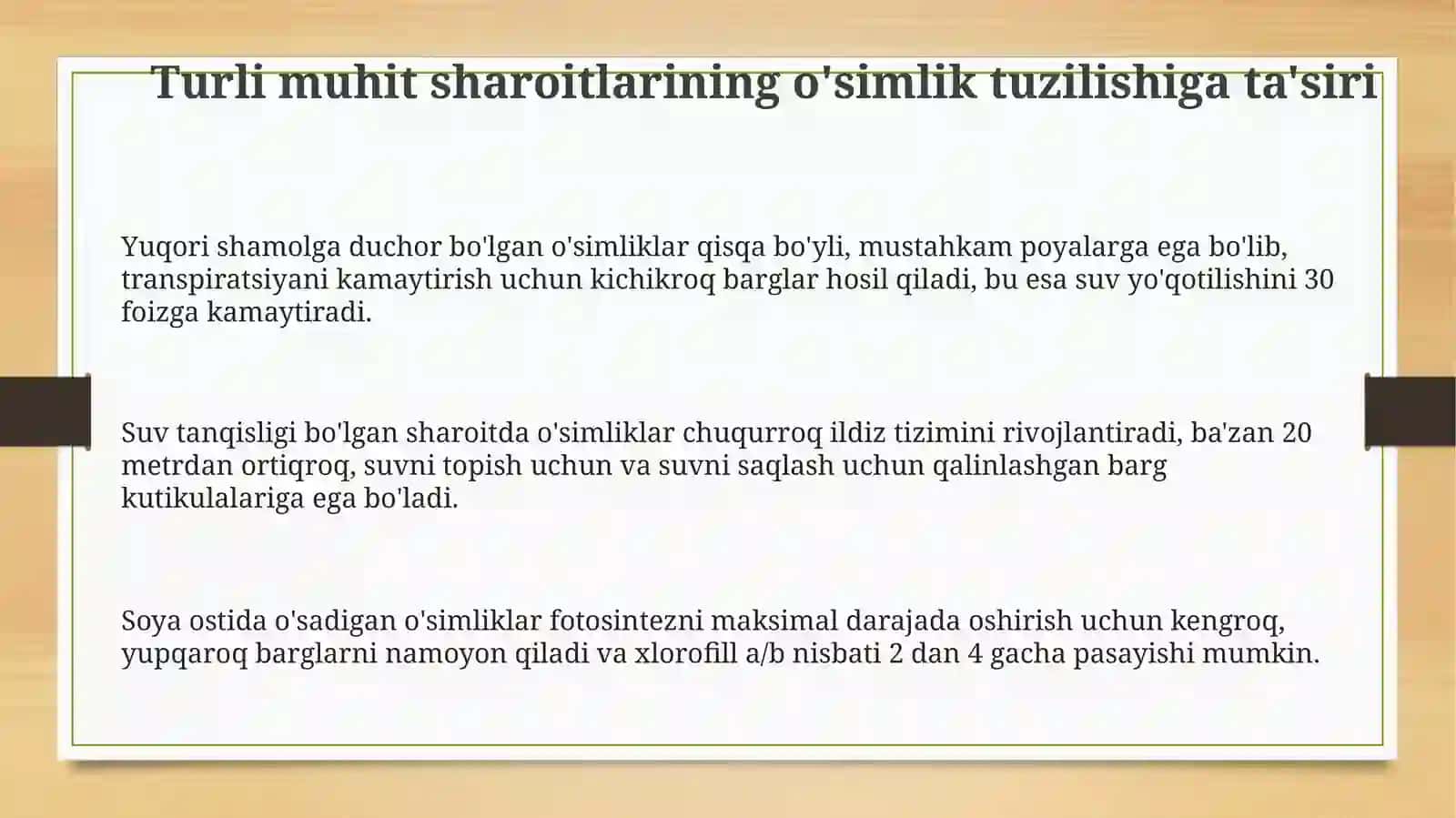 Turli muhit sharoitida oʻsgan oʻsimliklarning tuzilishi 3